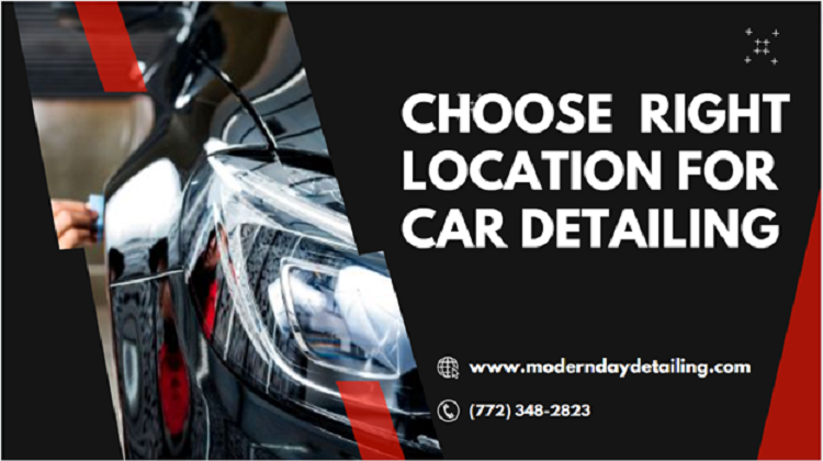 Choose the Right Location for Car Detailing Business