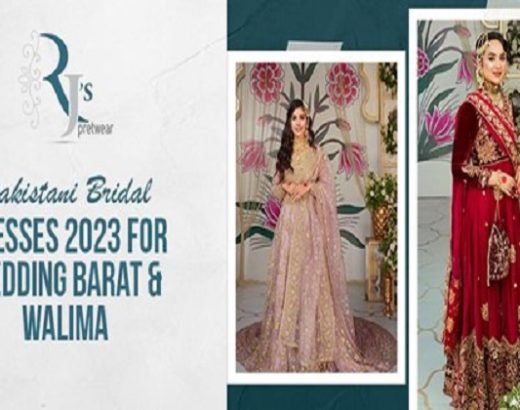 Pakistani Bridal Dresses 2023 For Wedding Barat & Walima