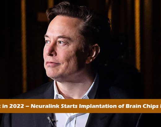 RajkotUpdates.news: Elon Musk in 2022 – Neuralink Starts Implantation of Brain Chips in Humans